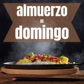 Almuerzo de Domingo: Música para Cocinar en Armonía para la Familia