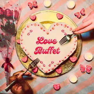 Love Buffet lyrics | Boomplay Music