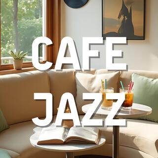 Cozy Coffee Shop Jazz (Cafe Jazz)