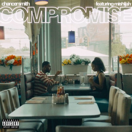 Compromise ft. Mishijah | Boomplay Music