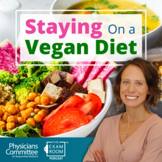 How to Stay on a Vegan Diet and Not Give Up | Karen Smith, RD Live Q&A