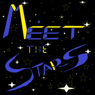 Meet the Stars