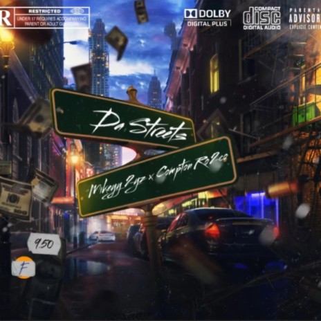 Da Streets ft. Compton Ro2co | Boomplay Music