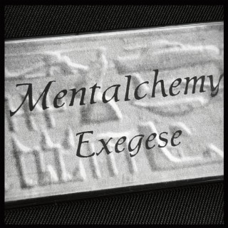 Exegese (Mentalchemy)