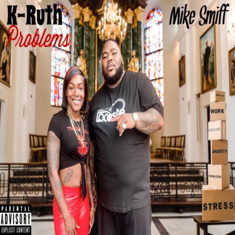 Problems ft. Mike Smiff | Boomplay Music