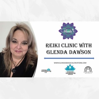 Lovings Kindness Reiki Clinic with Glenda Dawson