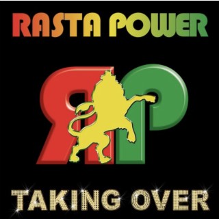 RASTA POWER TAKING OVER