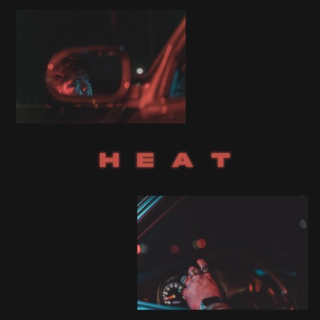 Heat | Boomplay Music