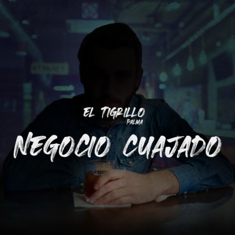NEGOCIO CUAJADO | Boomplay Music