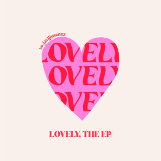 Lovely, The EP