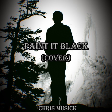 Paint It Black (Cover) | Boomplay Music