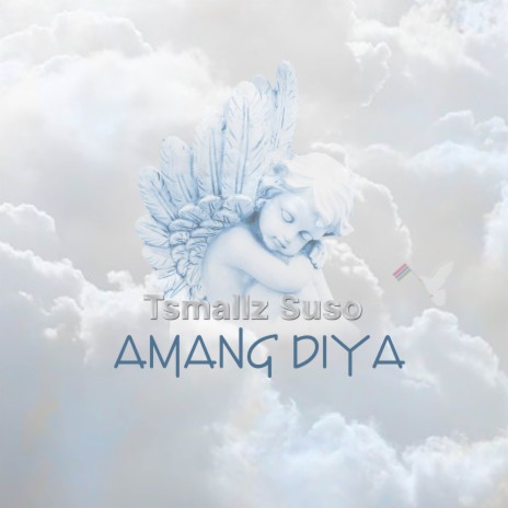 Amang diya | Boomplay Music