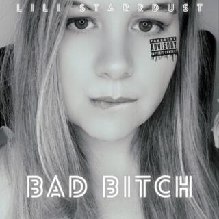 Bad Bitch lyrics | Boomplay Music