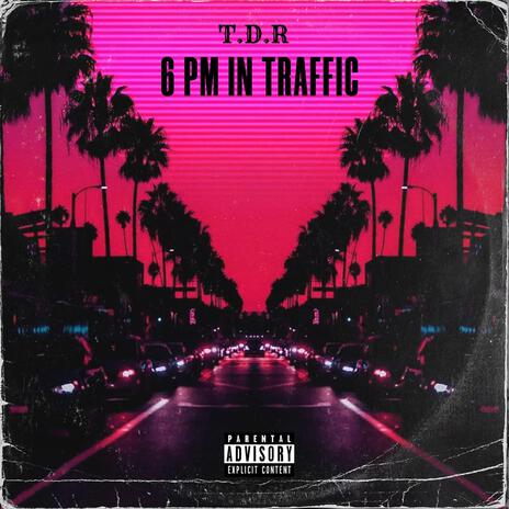 6pm in traffic interlude | Boomplay Music