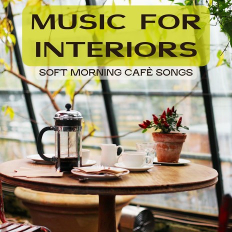 Music for Interiors