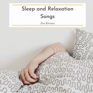 Sleep and Relaxation Songs