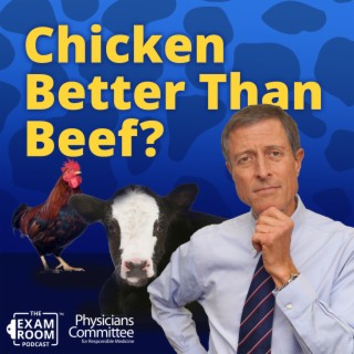 Is Chicken Better Than Beef? + Dr. Neal Barnard and CarbonWork's Song "Nemesis"