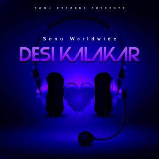 Desi KaLakar (feat. Harrykahanhai & Sirchox)