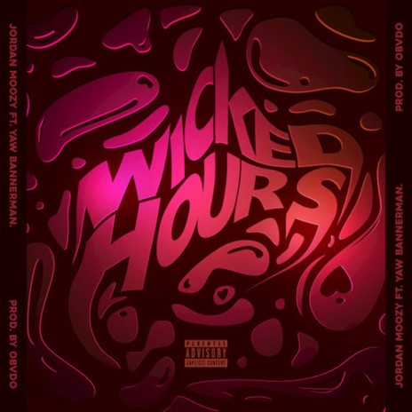 Wicked Hours | Boomplay Music