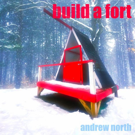 Build a Fort | Boomplay Music