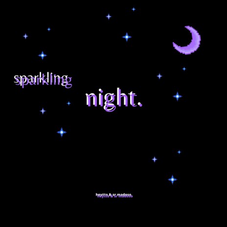 Sparkling Night ft. Sr. Madoso | Boomplay Music