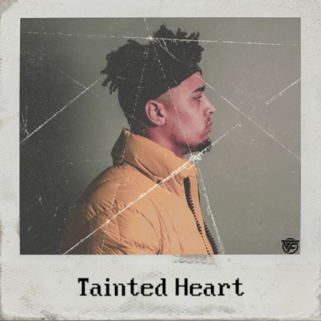 Tainted Heart | Boomplay Music