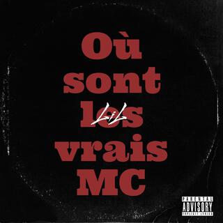 Où sont les vrais MC