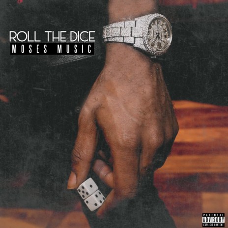 Roll The Dice | Boomplay Music