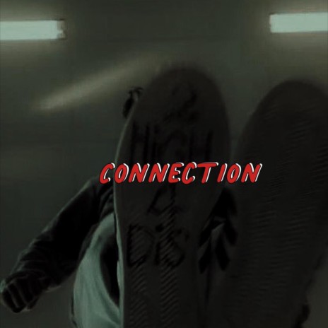 Connection ft. calito | Boomplay Music