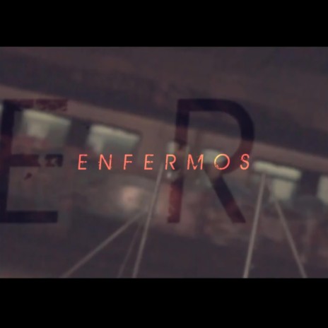 Enfermos ft. Inol Beats | Boomplay Music