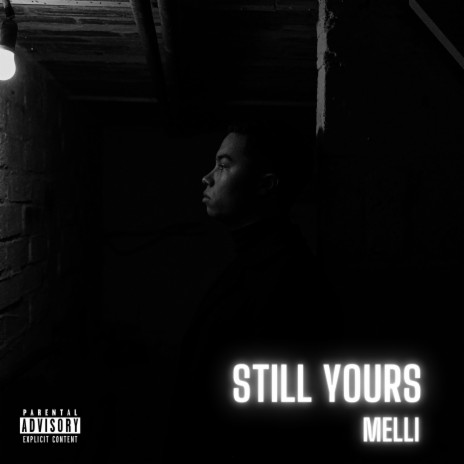 Still Yours | Boomplay Music