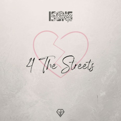 4 the Streets | Boomplay Music