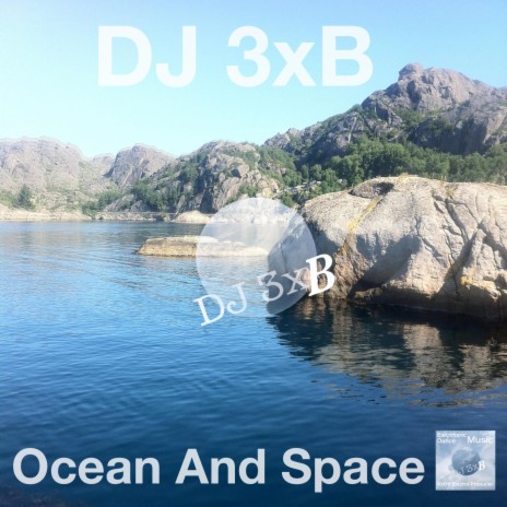 Ocean And Space | Boomplay Music