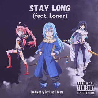 Stay Long