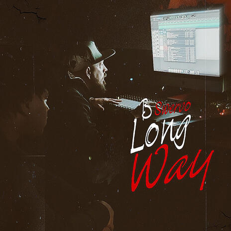 Long Way | Boomplay Music