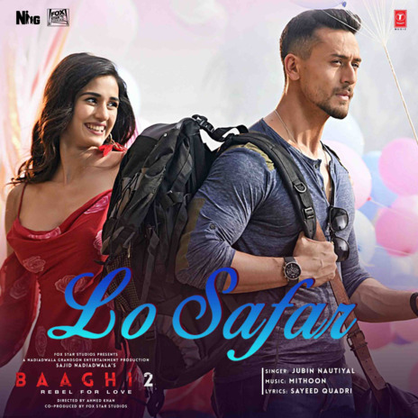 Lo Safar (From Baaghi 2) | Boomplay Music