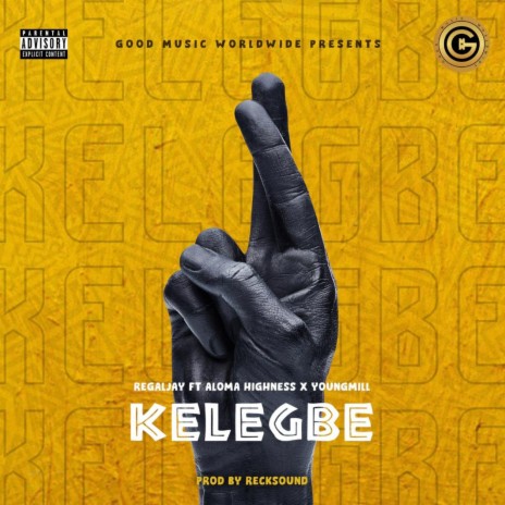 Kelegbe ft. Aloma Highness & Youngmill