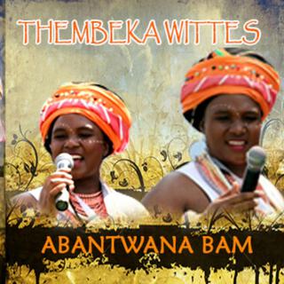 ABANTWANA BAM