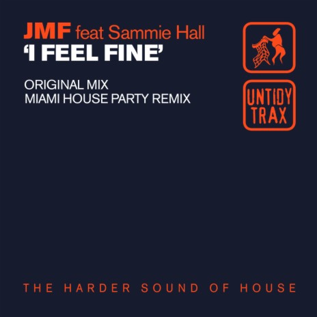 I Feel Fine (Miami House Party Remix) ft. Sammie Hall