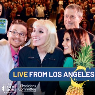 The Exam Room LIVE in LA: Fighting Disease, Celebrating Health and 12 Million Downloads
