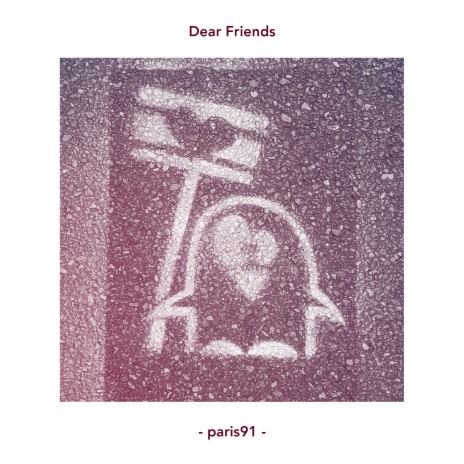 Dear Friends | Boomplay Music