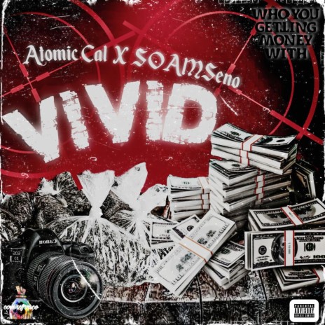 Vivid ft. SOAMSeno | Boomplay Music