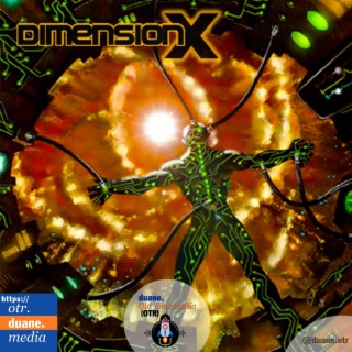 Dimension-X | No Contact; 1950