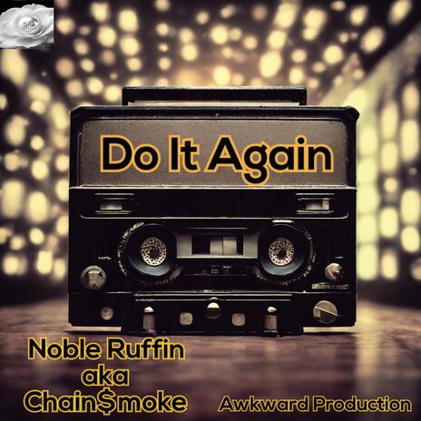 Do It Again | Boomplay Music