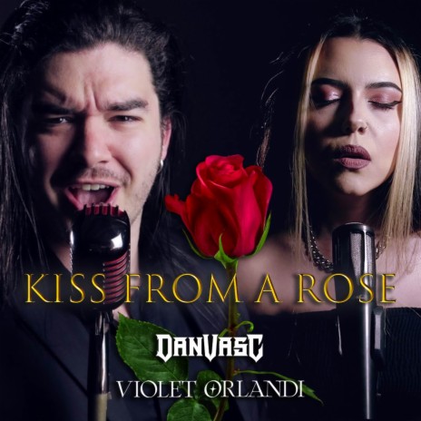 Kiss from a Rose (Metal Version) ft. Violet Orlandi | Boomplay Music