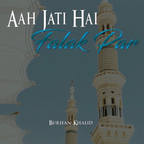 Aah Jati Hai Falak Par | Boomplay Music