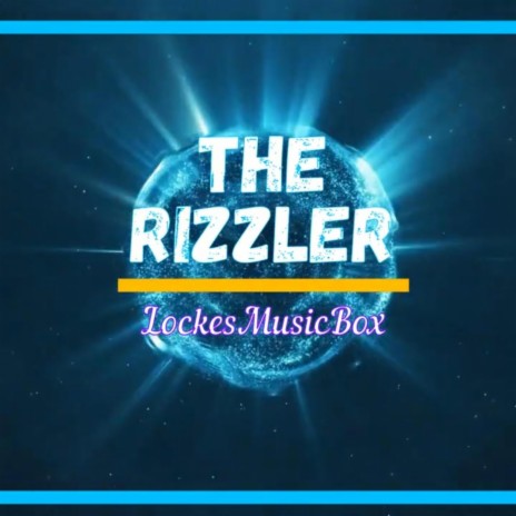 The Rizzler | Boomplay Music