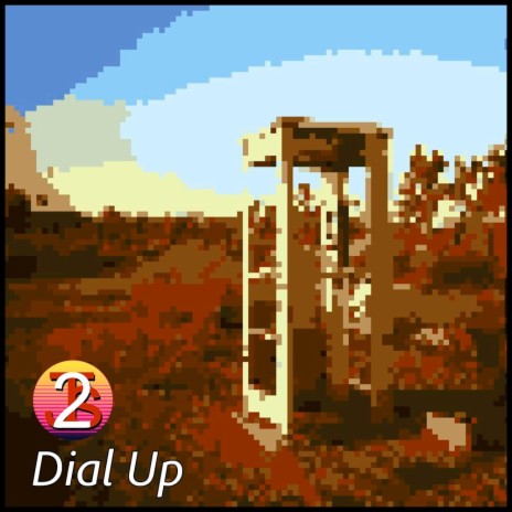 Dial Up | Boomplay Music