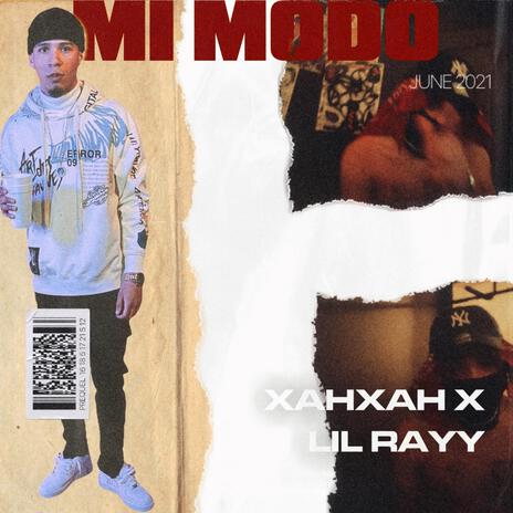 mi modo ft. lil rayy & adriann.db | Boomplay Music