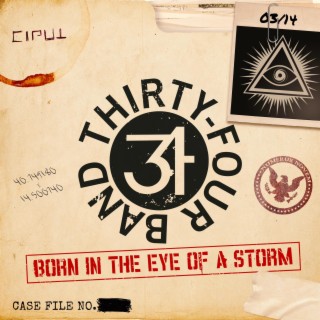 Born in the Eye of a Storm